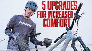 5 of the Best Mountain Bike Upgrades to Increase Your Comfort on the Bike