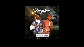 VeeGee ft Xolani_Uyinjabulo(official audio)