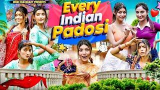 Every Indian Padosi || Rinki Chaudhary