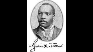 Granville T. Woods /  Did You Know a Brotha Invented the Roller Coaster?