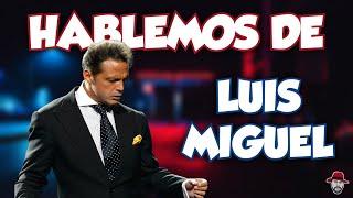 El Chombo presenta: Hablemos de Luis Miguel