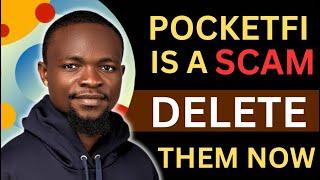 PocketFi is a SCAM  - Delete Them NOW!