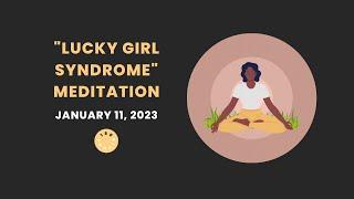"LUCKY GIRL SYNDROME" MEDITATION | TIKTOK TRENDING! | 3-MINUTE GUIDED MEDITATION | 180RITUAL