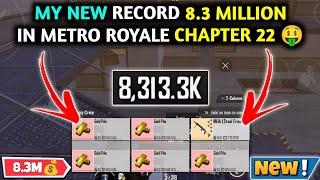 MY NEW RECORD 8.3 MILLION  PUBG METRO ROYALE CHAPTER 22