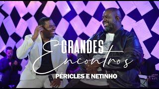 Radio Mania - Péricles e Netinho - Depois da Briga / Absoluta (Grandes Encontros)