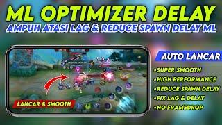 ML LANCAR & SMOOTH BANGETCARA ATASI LAG PATAH PATAH MOBILE LEGENDS TERBARU | FIX LAG FRAME DROP ML