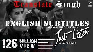 English Subtitles for Just Listen Sidhu Moose Wala X Sunny Malton X Byg Byrd