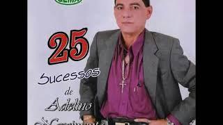 Adelino Nascimento 25 Sucessos