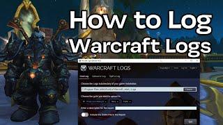 How to Log with Warcraft Logs