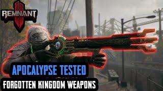 Remnant 2 Apocalypse Tested: Forgotten Kingdom Weapons