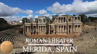 Roman Theater Merida, Spain | The Seven Chairs | House of the Theater | Basilica House