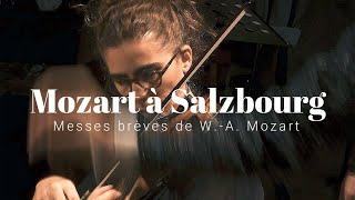 Mozart à Salzbourg | Le Concert Spirituel