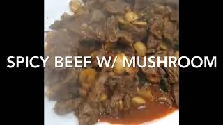 How to Cook Spicy Beef with Mushroom ala Chef Triple Z