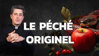 Les conséquences du péché originel dans ta vie !