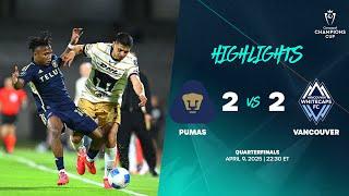 Pumas vs Vancouver | 2025 Concacaf Champions Cup | Quarterfinals
