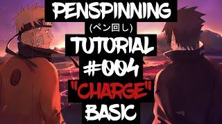 Penspinning Tutorial '004 "Charge" (Deutsch/German) | 2021