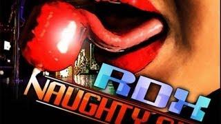 RDX - Naughty Girl (Raw) Jan 2013