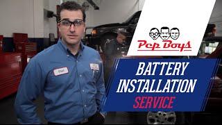 Battery Install Service - Pep Boys