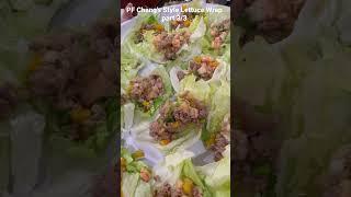 PF Chang’s Style Lettuce Wrap - part 3/3 #shorts