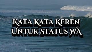 KATA KATA KEREN UNTUK STATUS WA