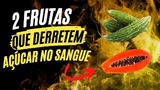 2 Frutas Mais Poderosas Para Diminuir Drasticamente o Açúcar no Sangue [Açúcar Alto no Sangue]