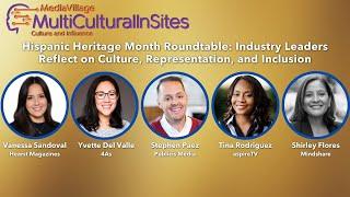 Hispanic Heritage Month: Industry Leaders on Culture & Inclusion | Multicultural InSites