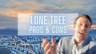 5 Pros & 5 Cons of Living in Lone Tree, Colorado in 2022