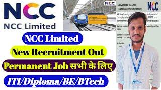 NCC Limited Recuiremet 2024 | Permanent Job | ITI/Diploma/BTech | Smart Meter Project jobs | ITI job