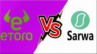 Etoro or Sarwa / which company is best for UAE investors