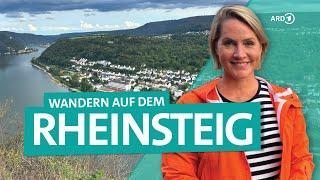 Der Rheinsteig - Wandern im Mittelrheintal zwischen Koblenz und Rüdesheim | Wunderschön | ARD Reisen