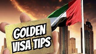 Avoid Mistakes: UAE Golden Visa Tips