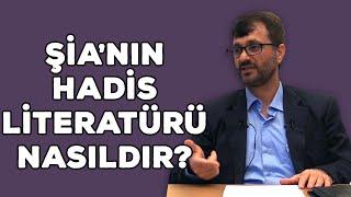 Serdar Demirel - Şia'nın Hadis Literatürü Nasıldır?