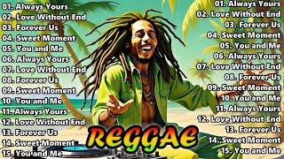 BEST PLAYLIST REGGAE LOVE SONGS 2024 ️ FEEL THE ROMANCE ~ REGGAE DUB | REGGAE FOR HAPPY DAY#Part 15