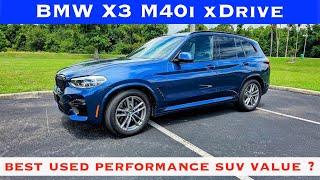 Pre-Owned 2021 BMW X3 M40i XDrive w/less than 10k miles! POV Review & Test Drive. Best Used Lux SUV?