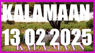 KALAMAAN 13 FEBRUARY 2025