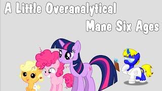 Cutie Mark Laboratories - HOW OLD ARE THE MANE SIX? "A Little Overanalytical" - Mane Six Ages