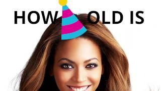 How old is Beyonce? 