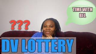 DV Lottery 2020/ American Lottery | TIME WITH BEL