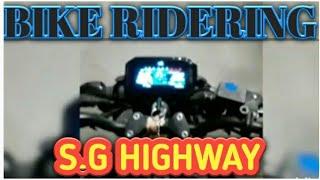 s.g high way /riderin sajid kazi @full mojj