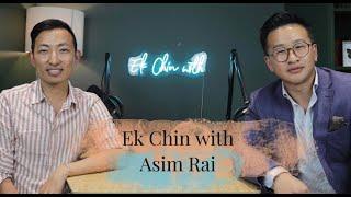 Asim Rai - Finance Professional | Ek Chin With… Podcast