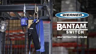 Werner Fall Protection - Bantam Switch SRL Overview