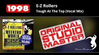 E-Z Rollers: Tough At The Top (Vocal Mix) | ASHADOW12CD2-06 | Moving Shadow