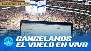 Vlog de Las Finales, Episodio 8: ¡Cancelamos el vuelo en vivo!  | Ritmo NBA