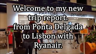 Ryanair | B737-800 | Ponta Delgada - Lisbon | *full flight*