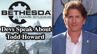 Bethesda Devs Speak About Todd Howard