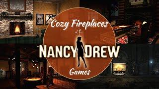 Cozy Fireplaces of the Nancy Drew Games by Her Interactive | Nancy Drew Music