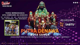 LIVE NGARAK SINGA DANDUT | PUTRA DENAWA (BUTA SANGA) | KALIMATI - JATIBARANG | SABTU 13 JULI 2024