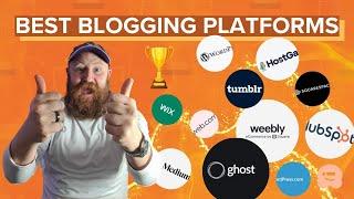 How to Choose the Best Blogging Platform in 2024