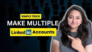 Trick to Make Multiple LinkedIn Accounts| @GoLogin #Linkedinhack #freelacing