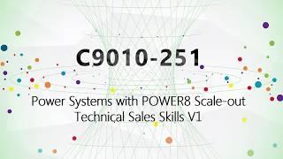 CertTree IBM POWER8 Scale-out C9010-251 study materials